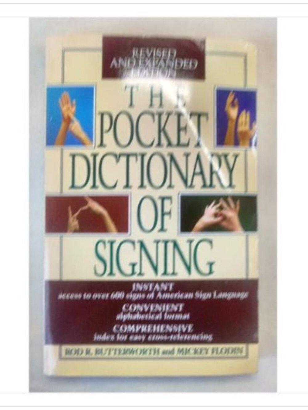 The Pocket Dictionary of Signing Revised and Expanded Edition Book 1992 PB